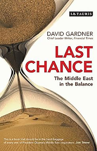 Last Chance - The Middle East in the Balance